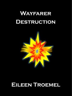 cover image of Wayfarer Destruction